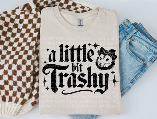 A little bit trashy