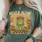 Never alone