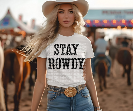 Stay Rowdy