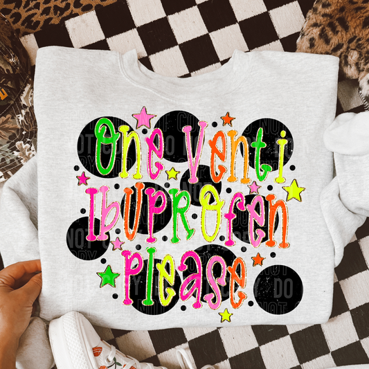 One ventie ibuprofen please