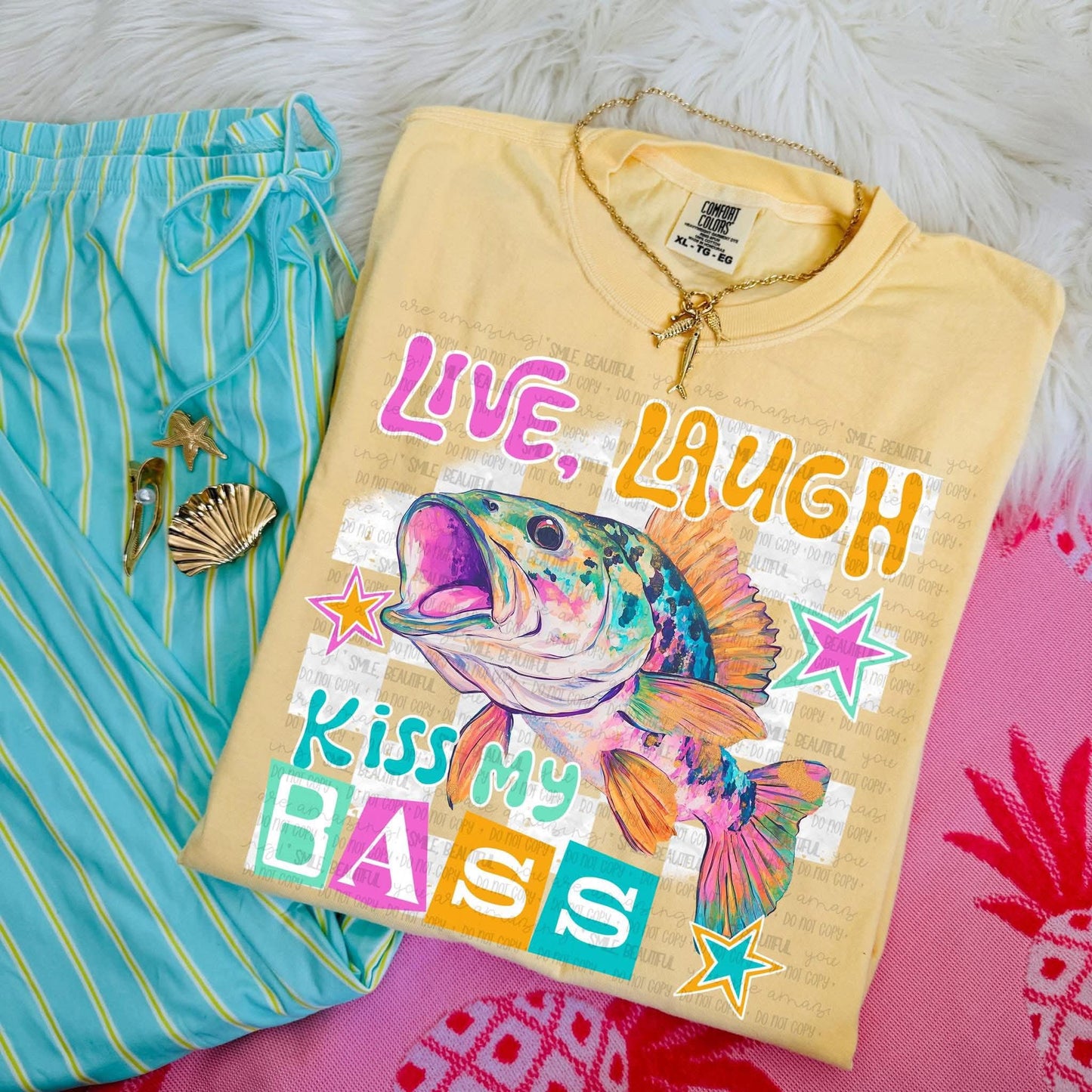 Live laugh kiss my bass