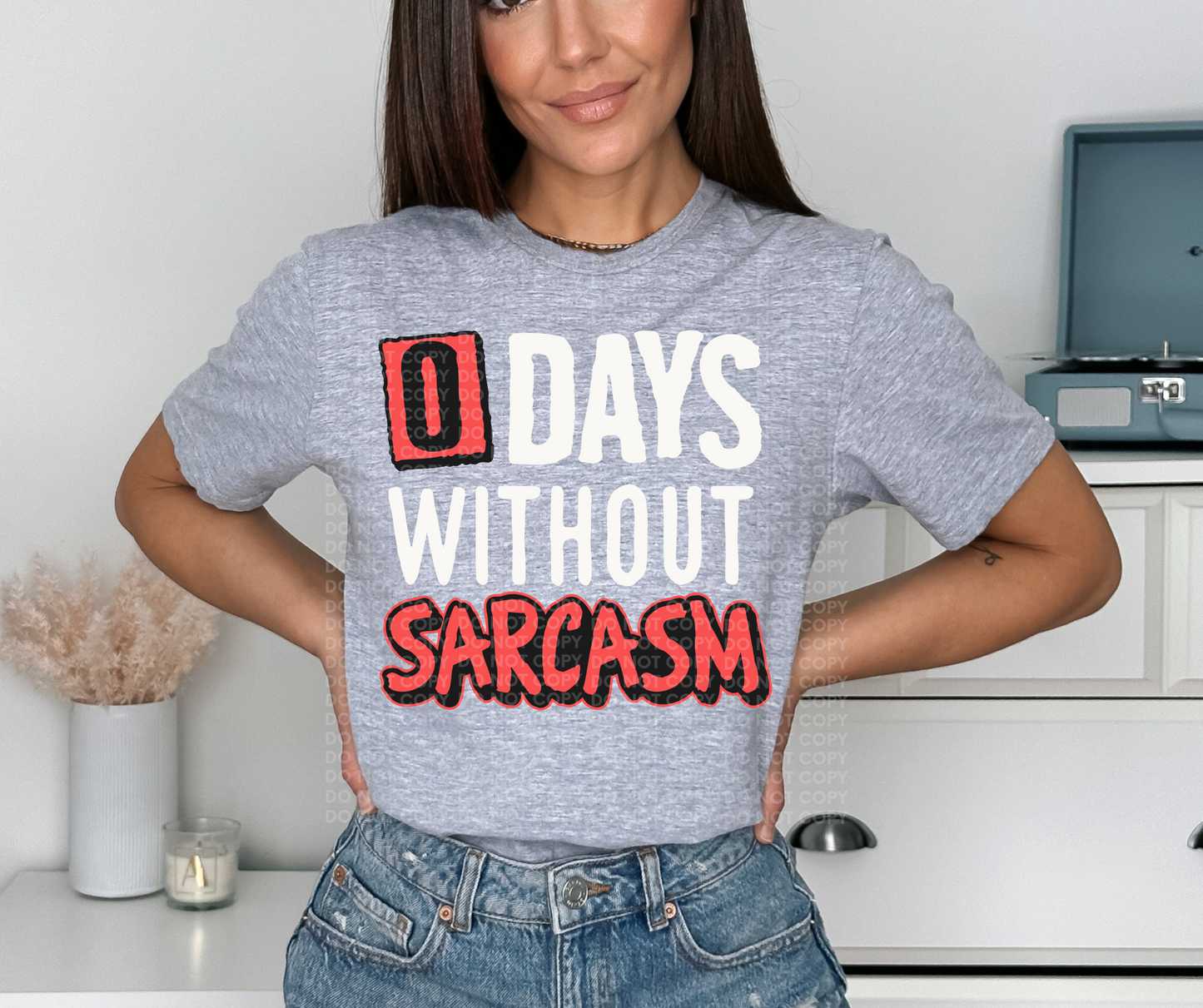 0 days without sarcasm