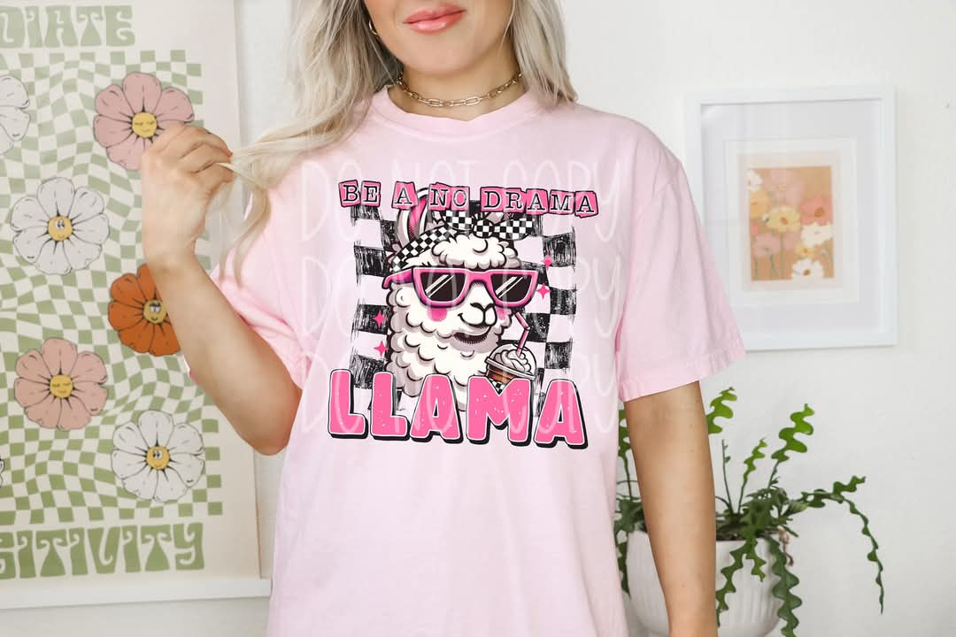 Be a no drama Llama