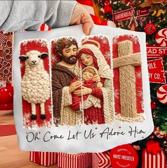 Oh come get us adore him(faux yarn effect) completed sweatshirt