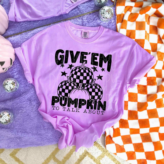 Give em pumpkin to talk about