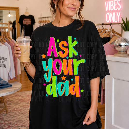 Ask your dad