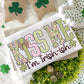 Kiss me I'm Irish