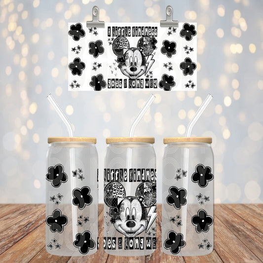 A little kindness goes a long way 16oz libbey wrap