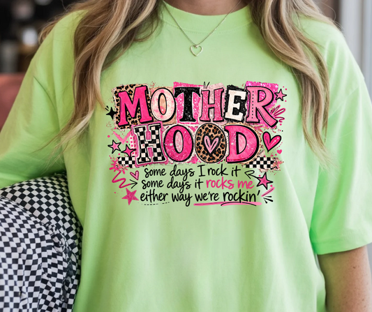 Mother hood some days I rock it