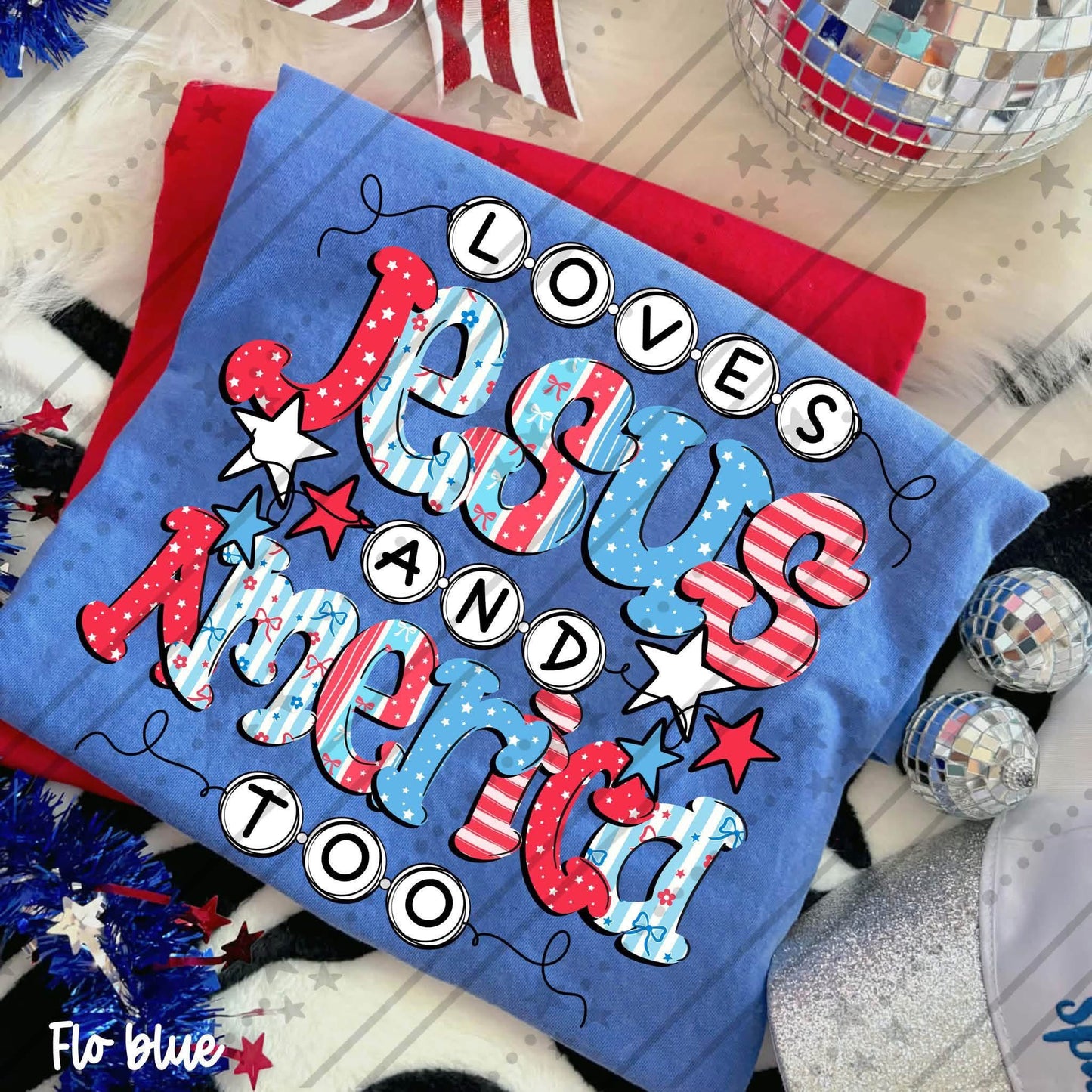 Loves Jesus and America too