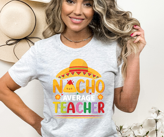 Nacho Average Teacher