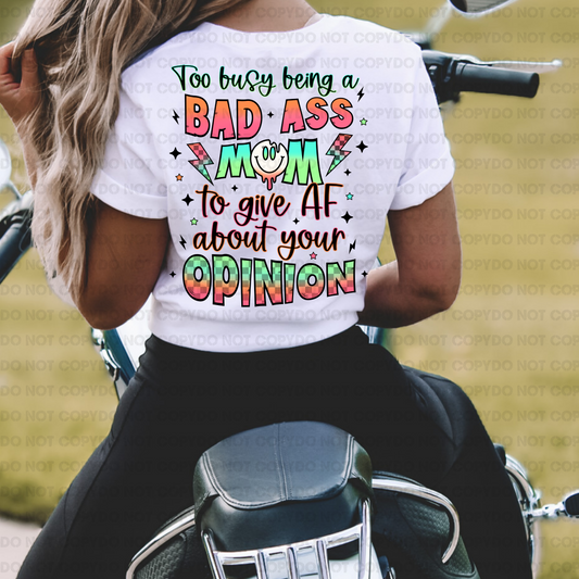 To busy being a bad ass mom to give AF about your opinion